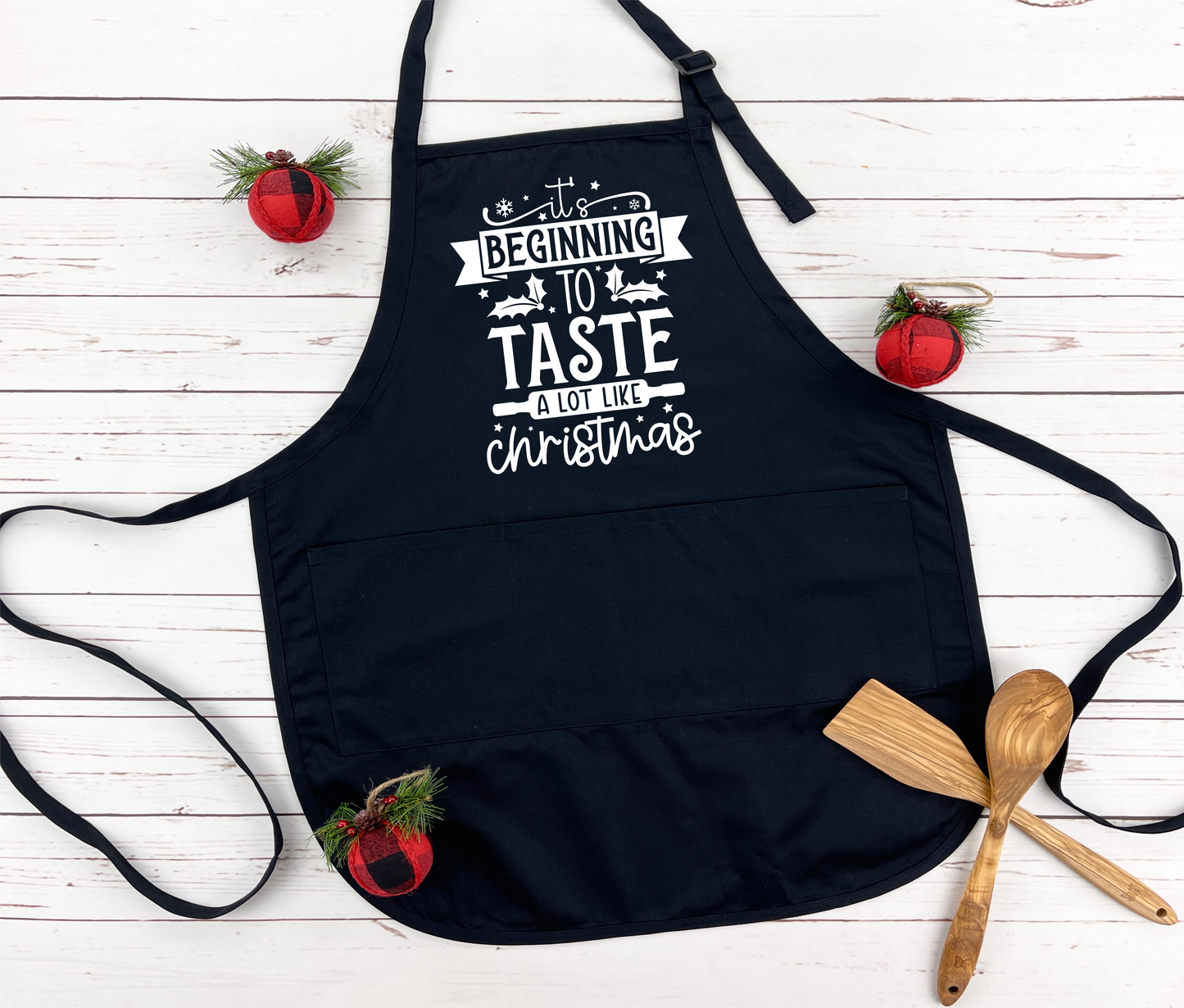 It's Beginning to taste allot like Christmas apron