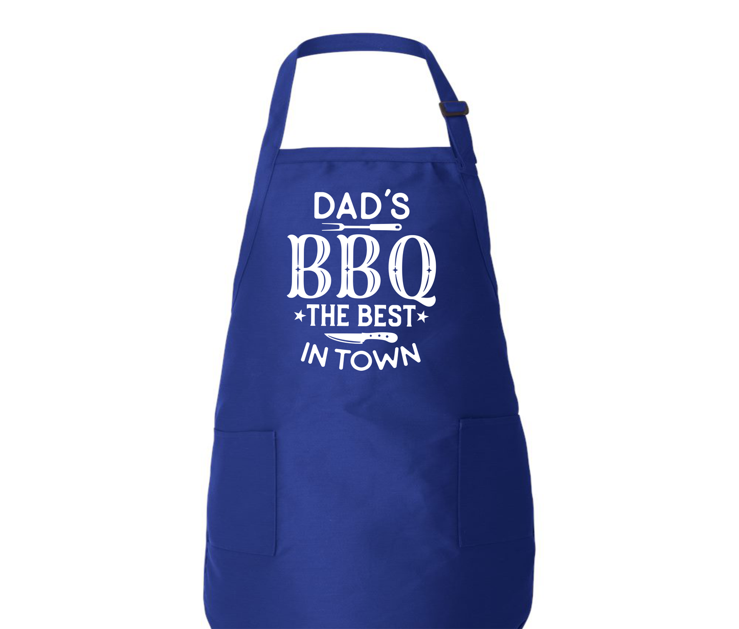Dad's Barbecue Best in town Apron