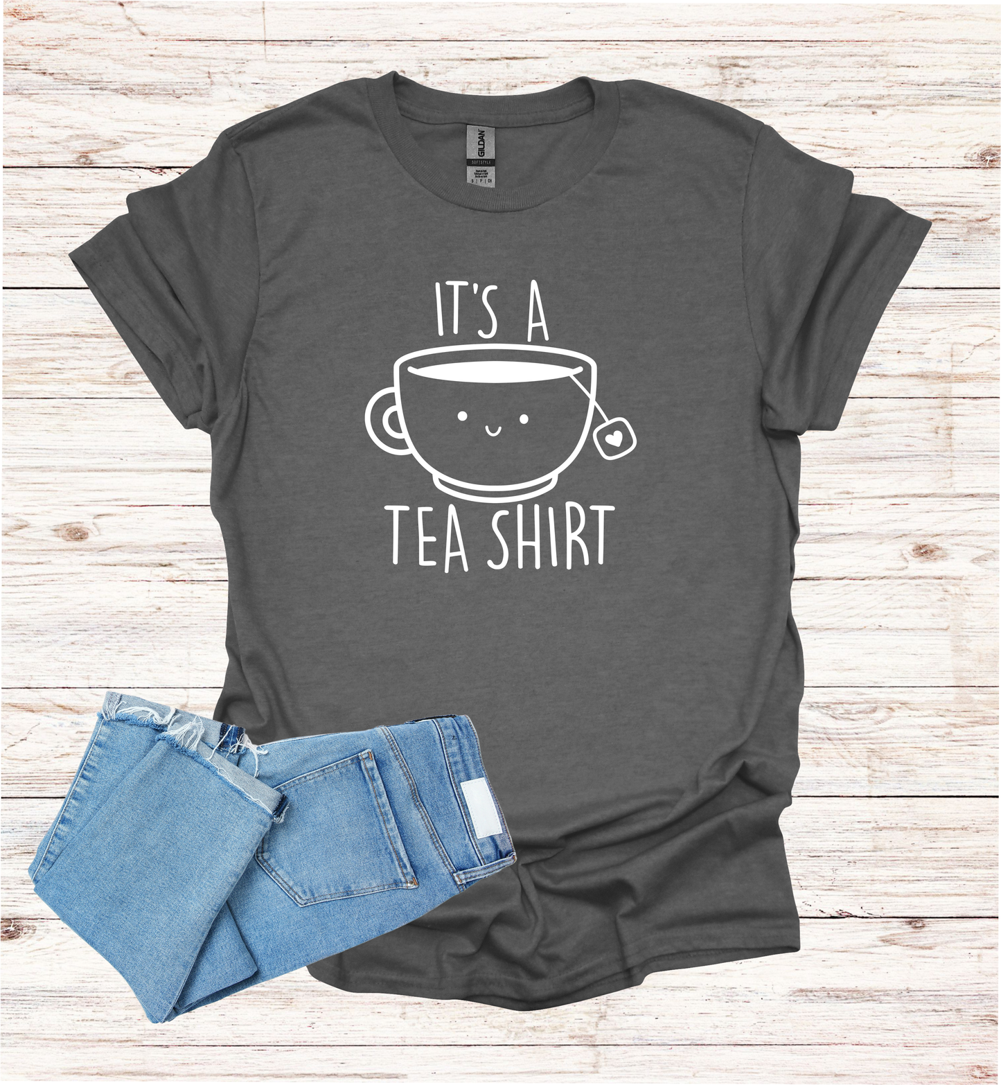 Cute It's A Tea Shirt