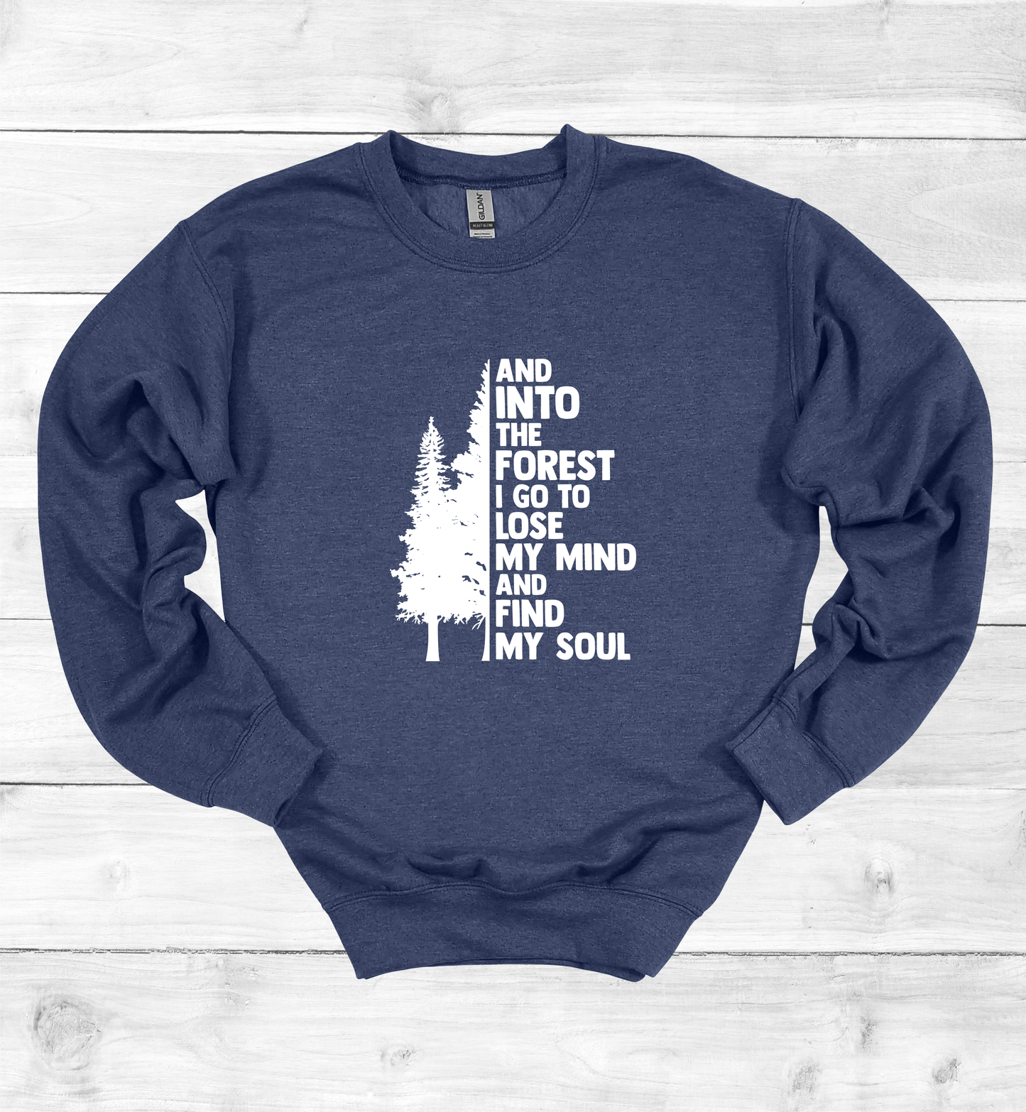 And Into The Forest I Go Crewneck Sweatshirt