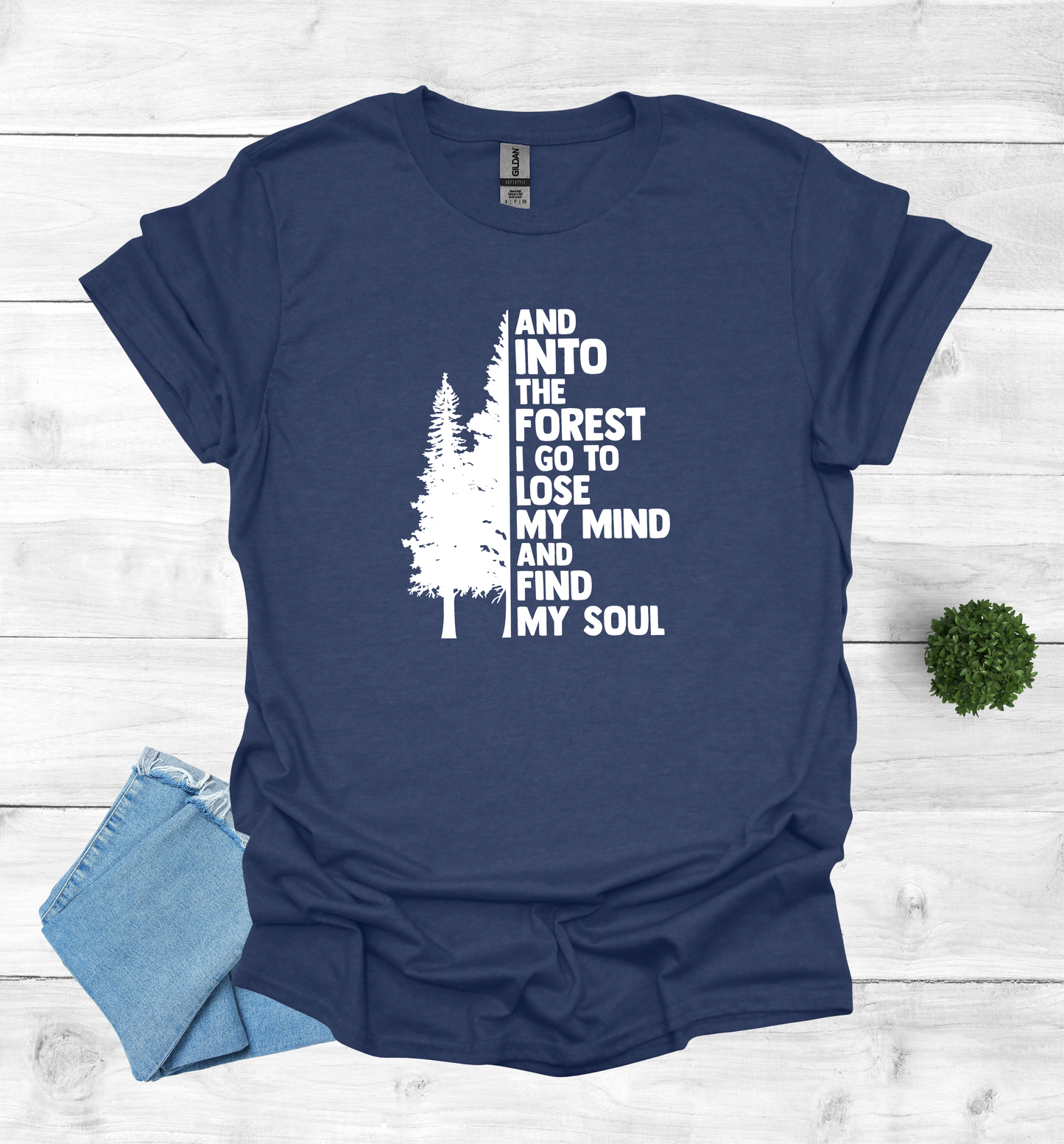 And into the forest I go T-Shirt