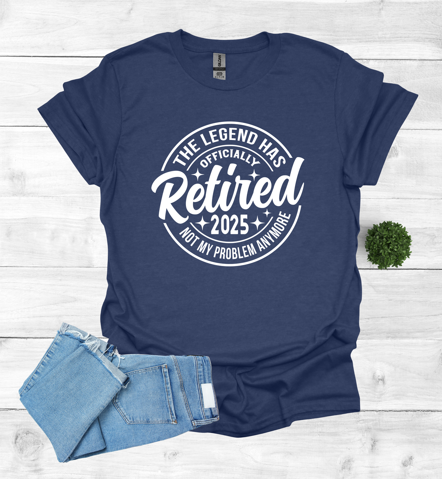 Retired The Legend has Officially Retired not my problem anymore shirt