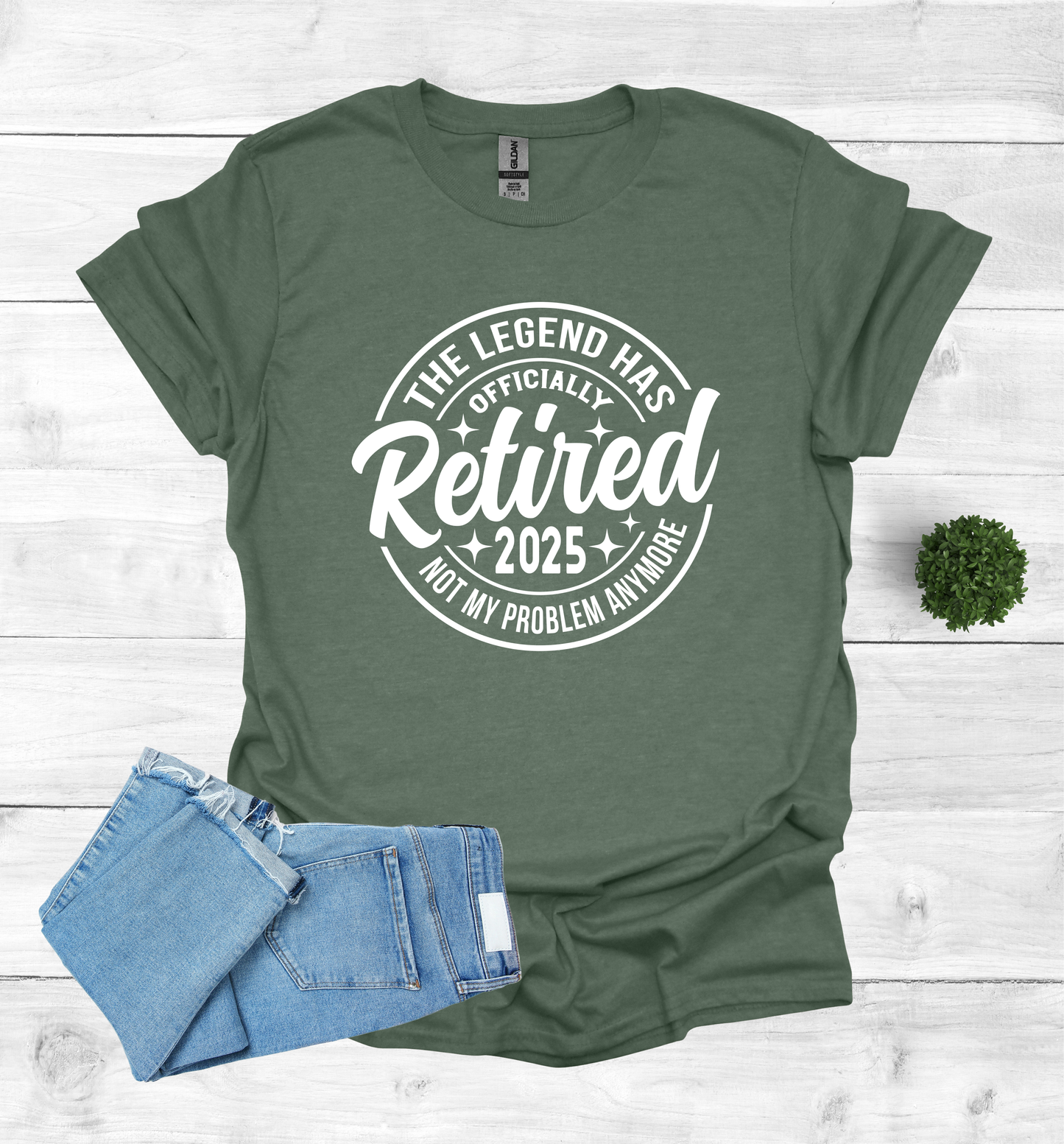 Retired The Legend has Officially Retired not my problem anymore shirt