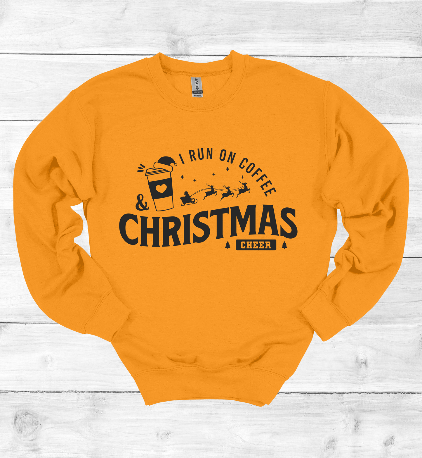 I Run On Coffee and Christmas Cheers Sweatshirt