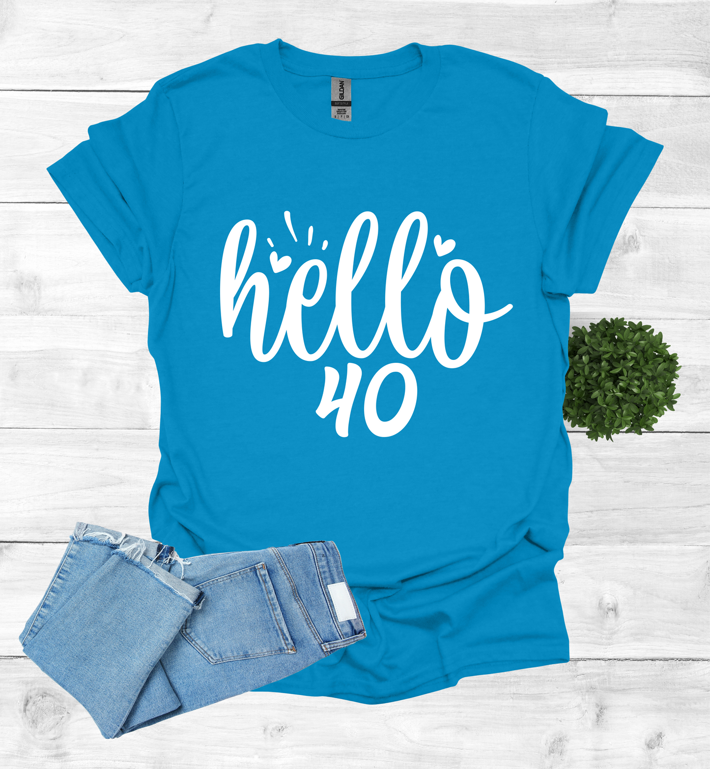 Hello 40 Birthday Shirt