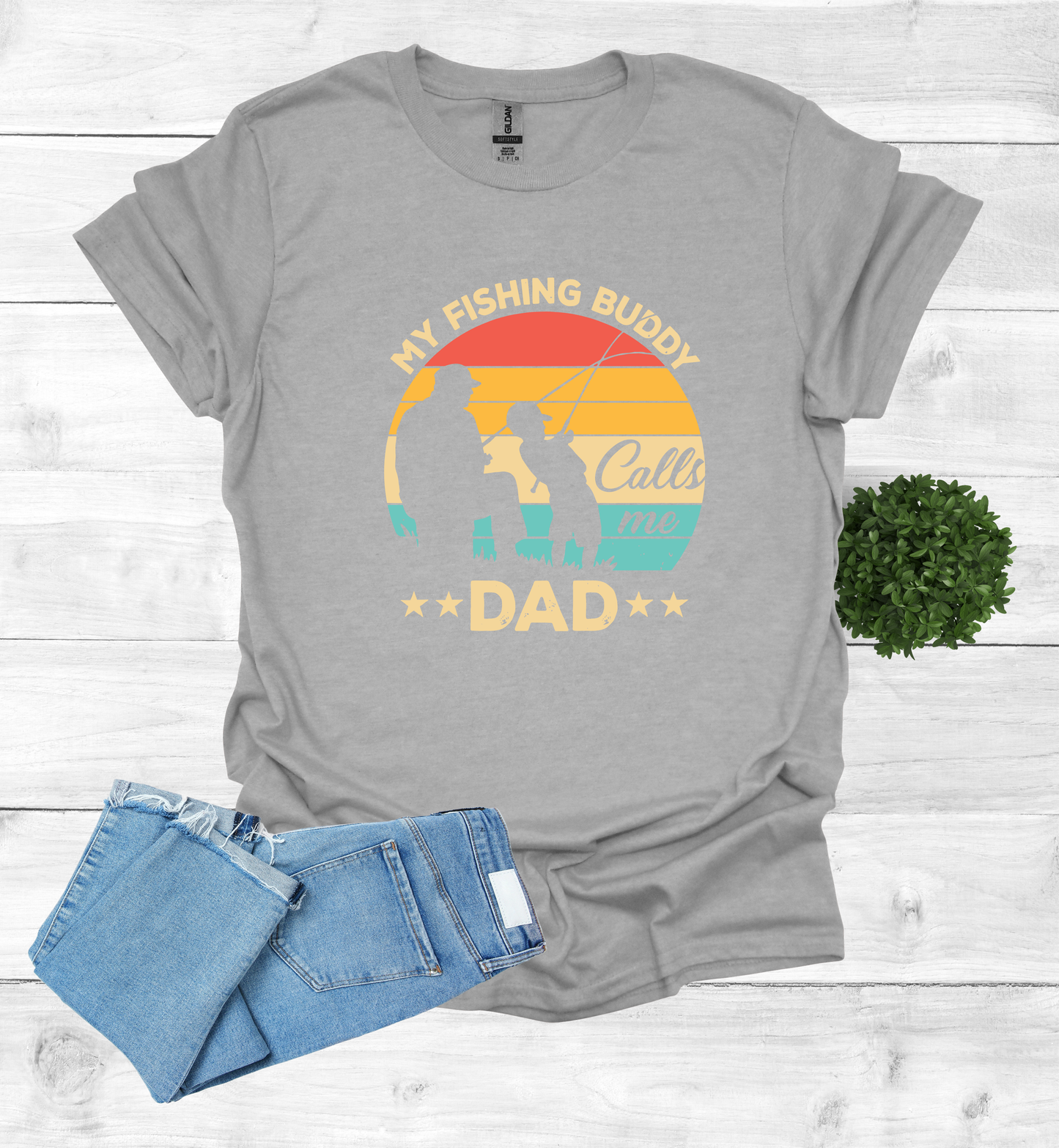 My Fishing Buddy calls me Dad T-Shirt