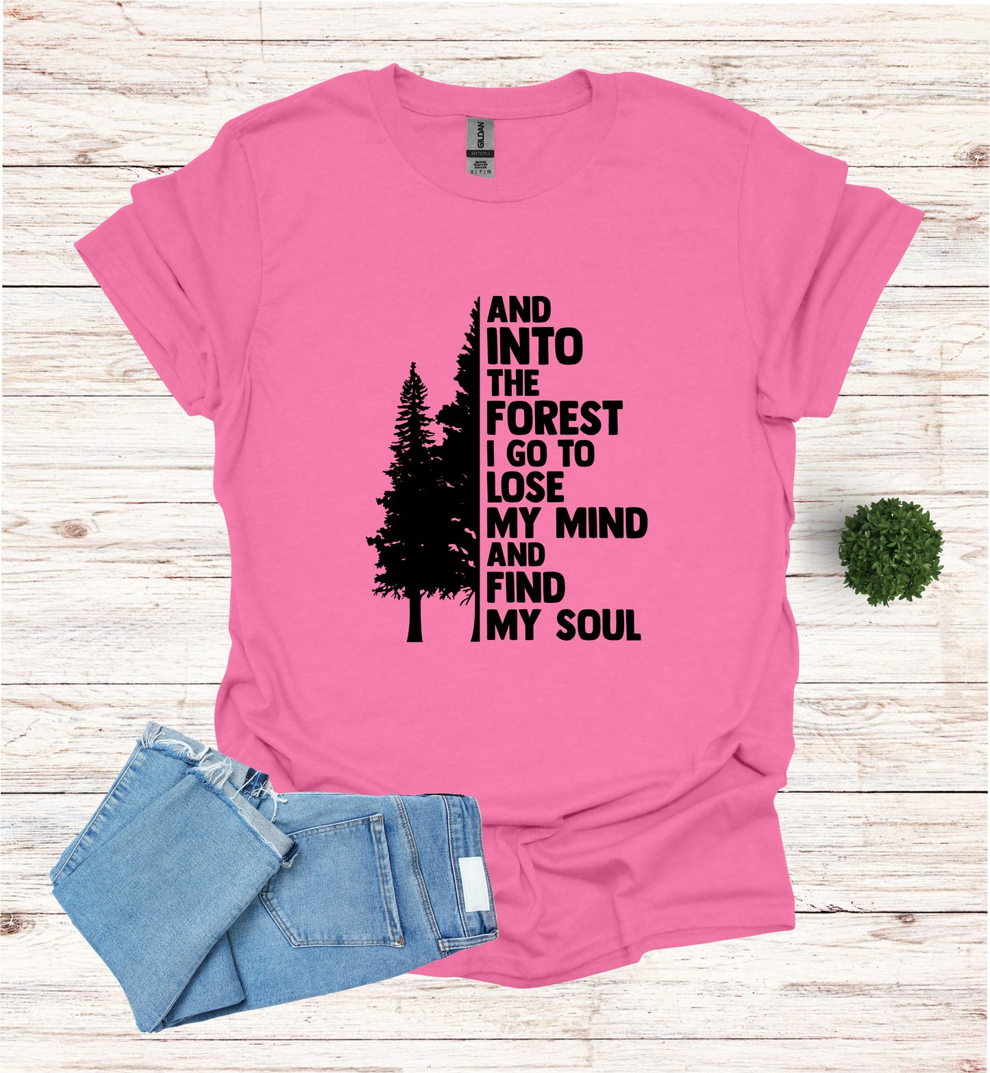 And into the Forest I Go T-Shirt