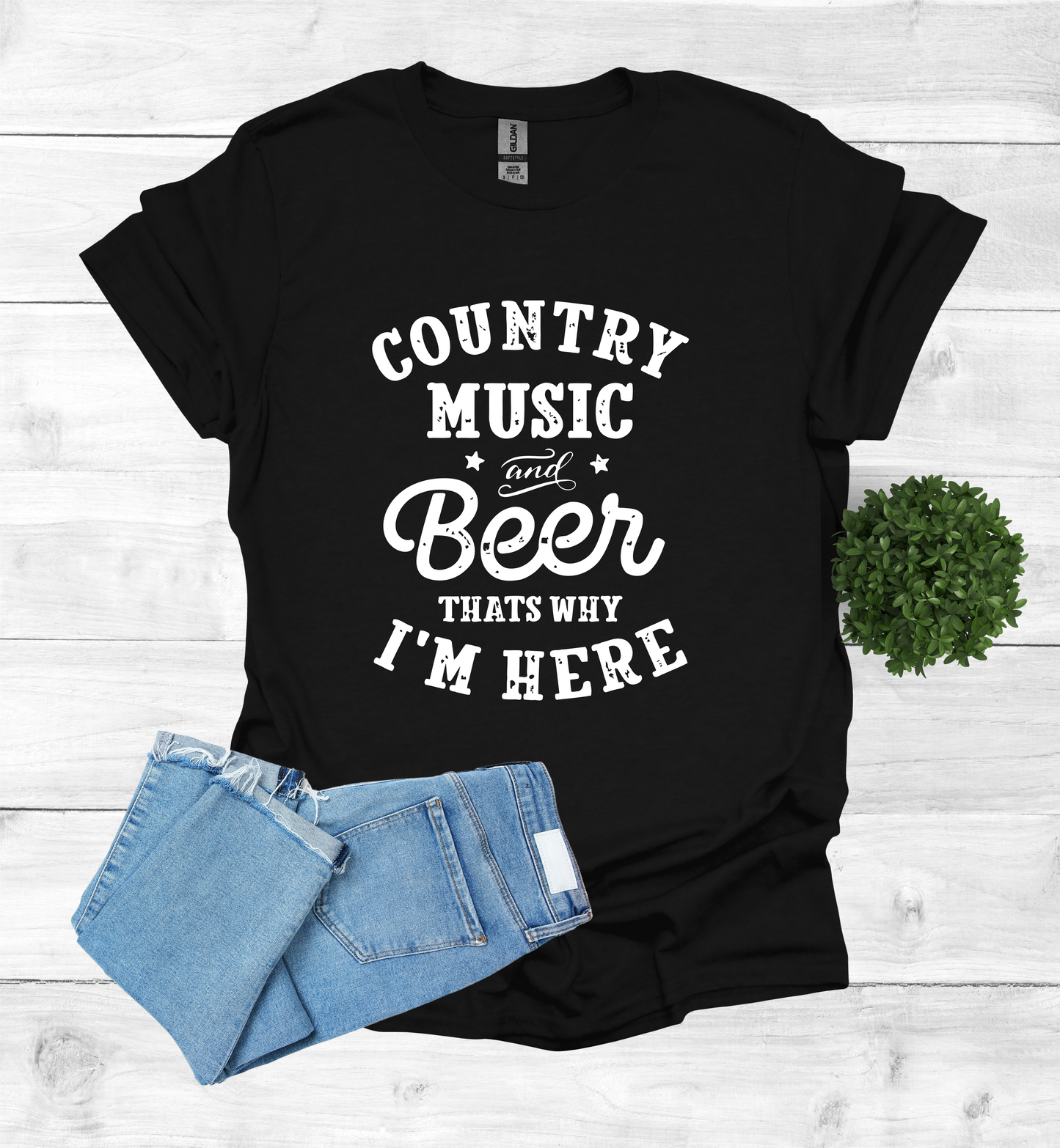 Country Music and Beer That's Why I'm Here T-Shirt