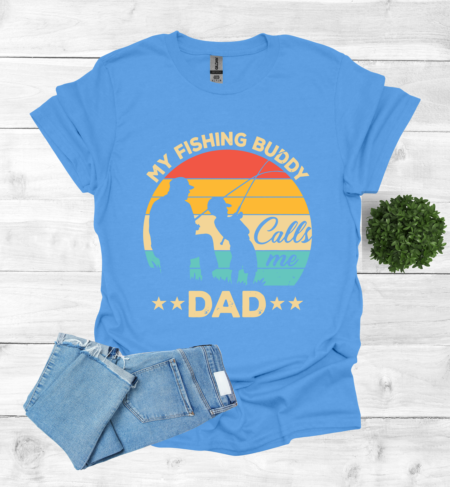 My Fishing Buddy calls me Dad T-Shirt