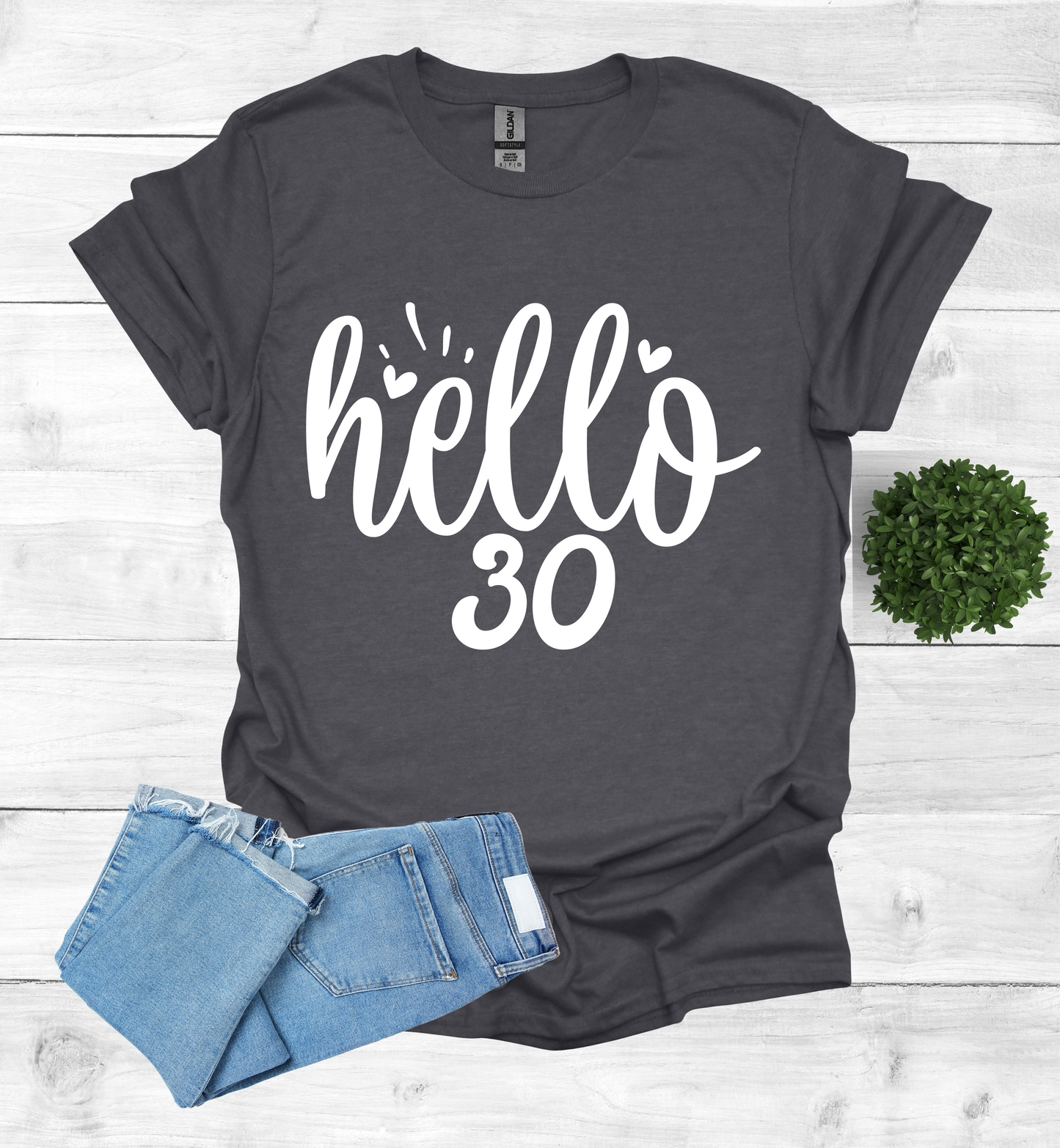 Hello 30 Birthday Shirt