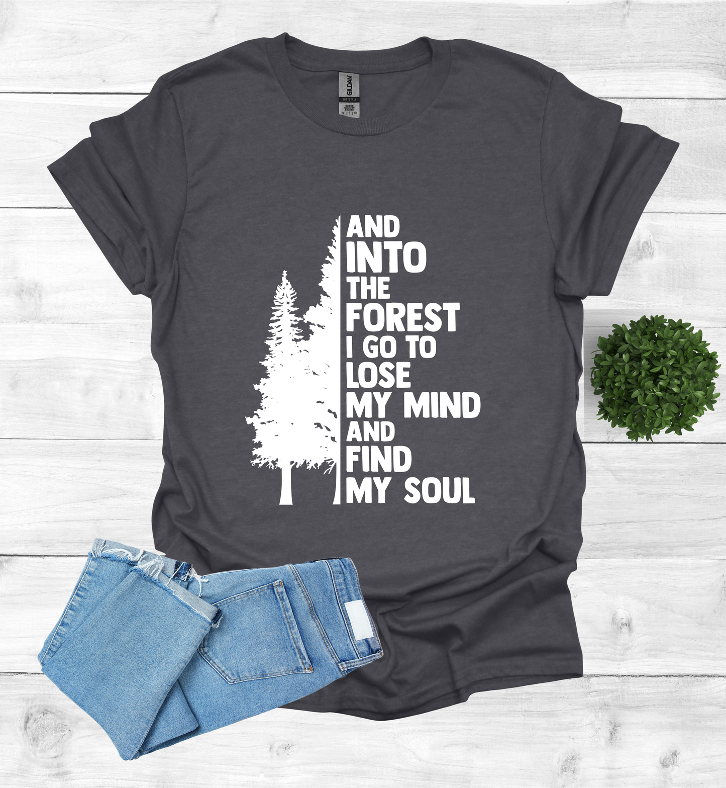 And into the Forest I Go T-Shirt