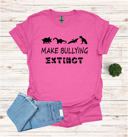 Make Bullying extinct T-Shirt Pink Shirt Day