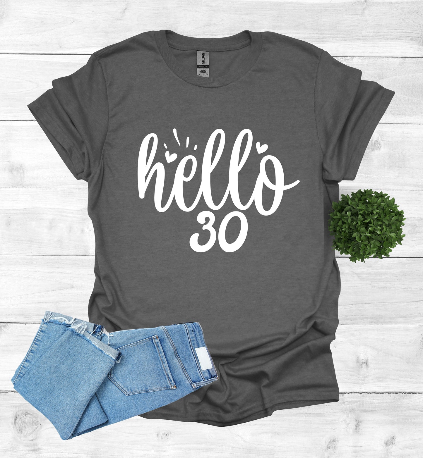 Hello 30 Birthday Shirt