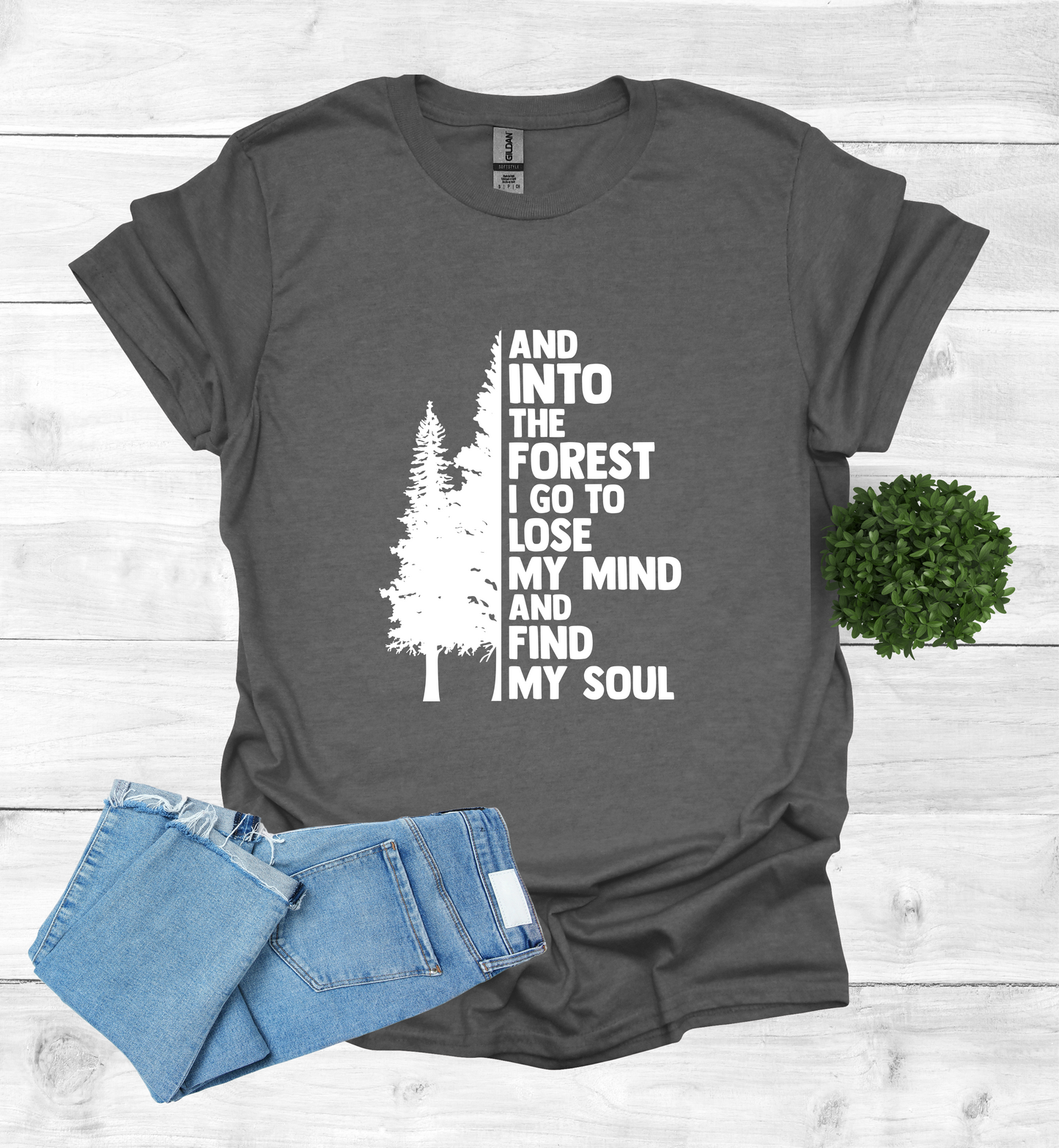 And into the Forest I Go T-Shirt
