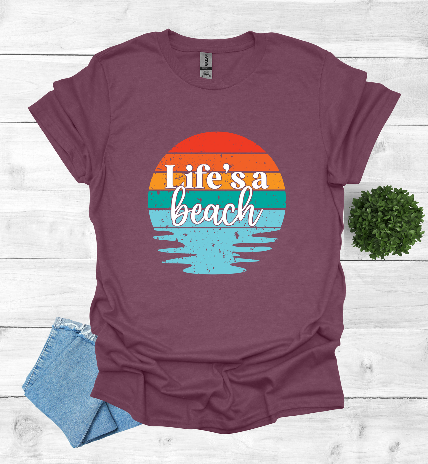 Life's A Beach Shirt