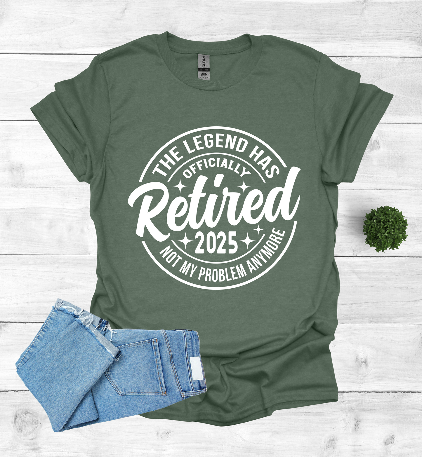 The Legend has Officially Retired not my problem anymore shirt