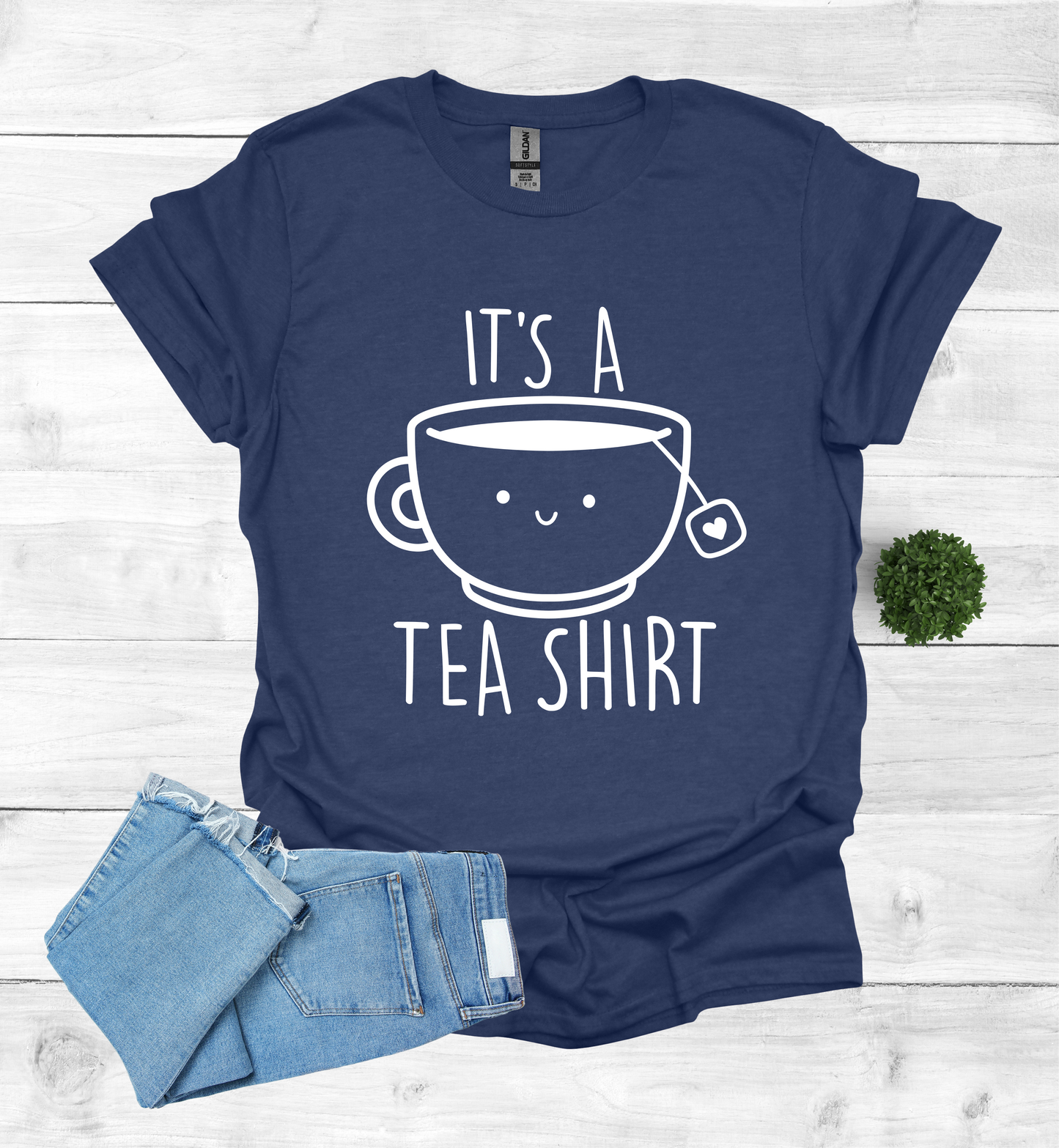 Cute It's A Tea Shirt