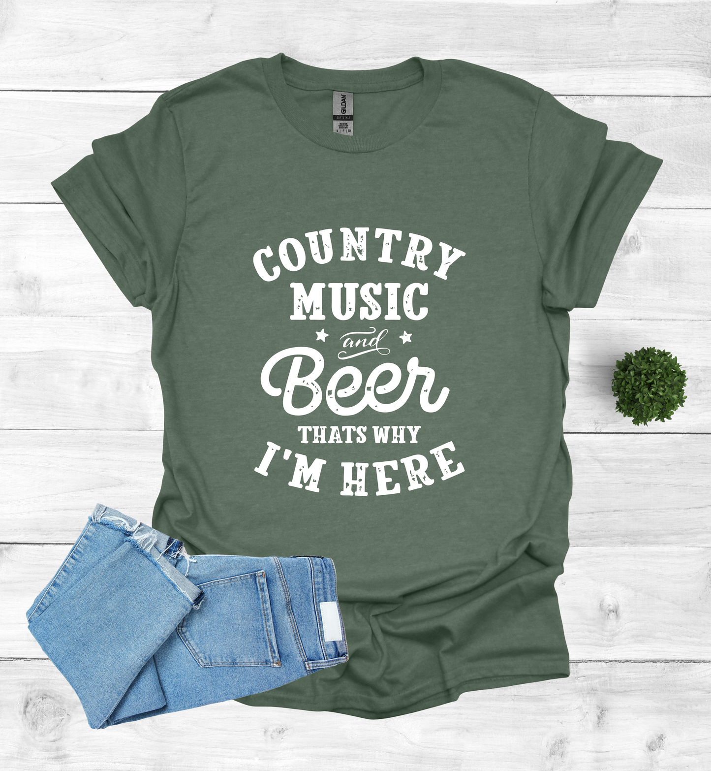 Country Music and Beer That's Why I'm Here T-Shirt