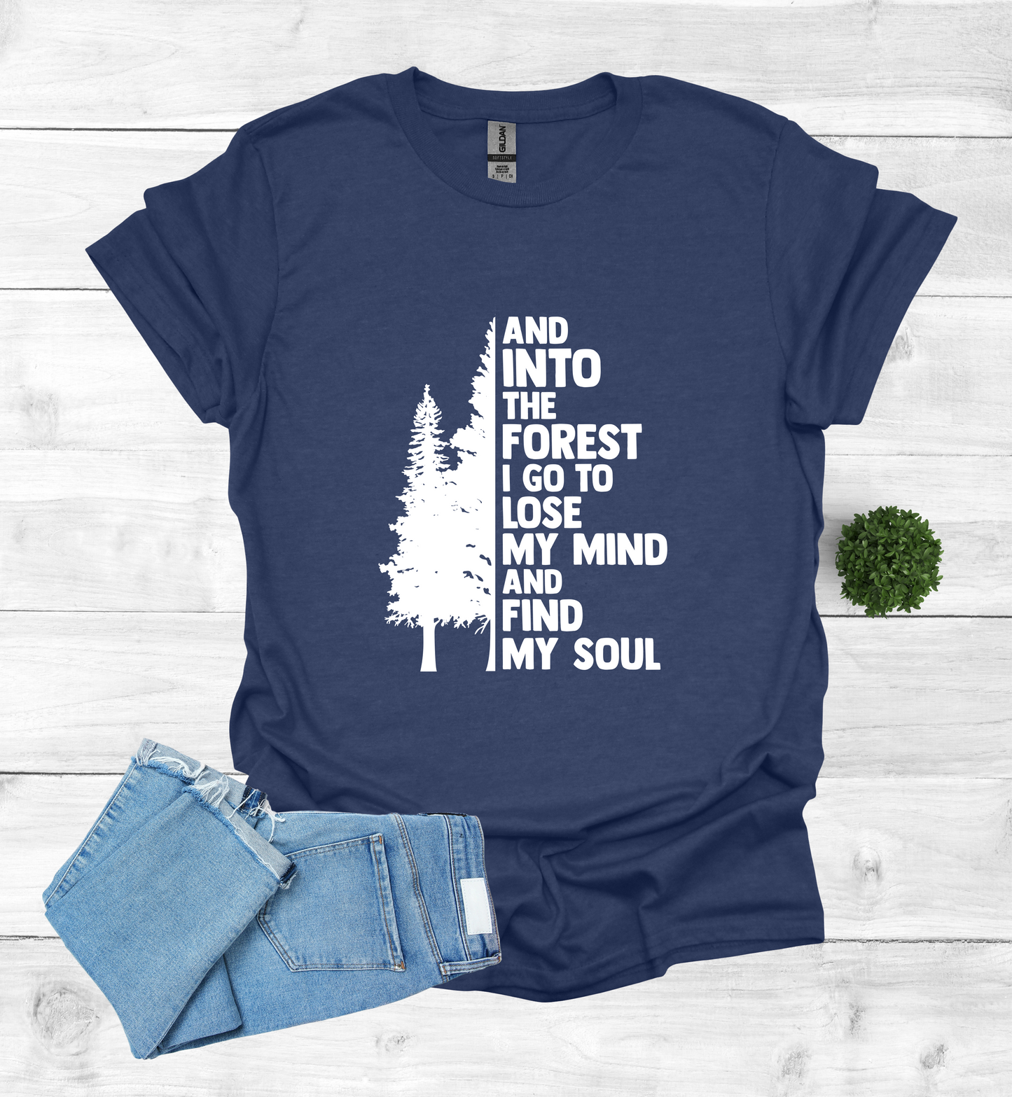 And into the Forest I Go T-Shirt
