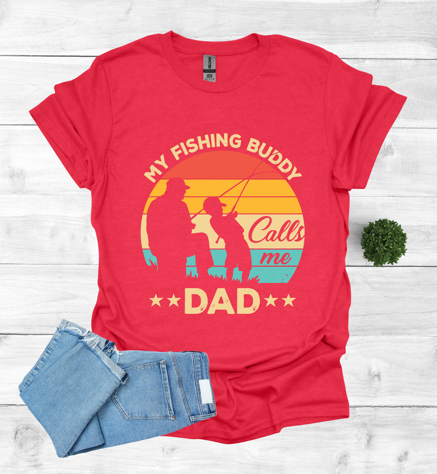 My Fishing Buddy calls me Dad T-Shirt