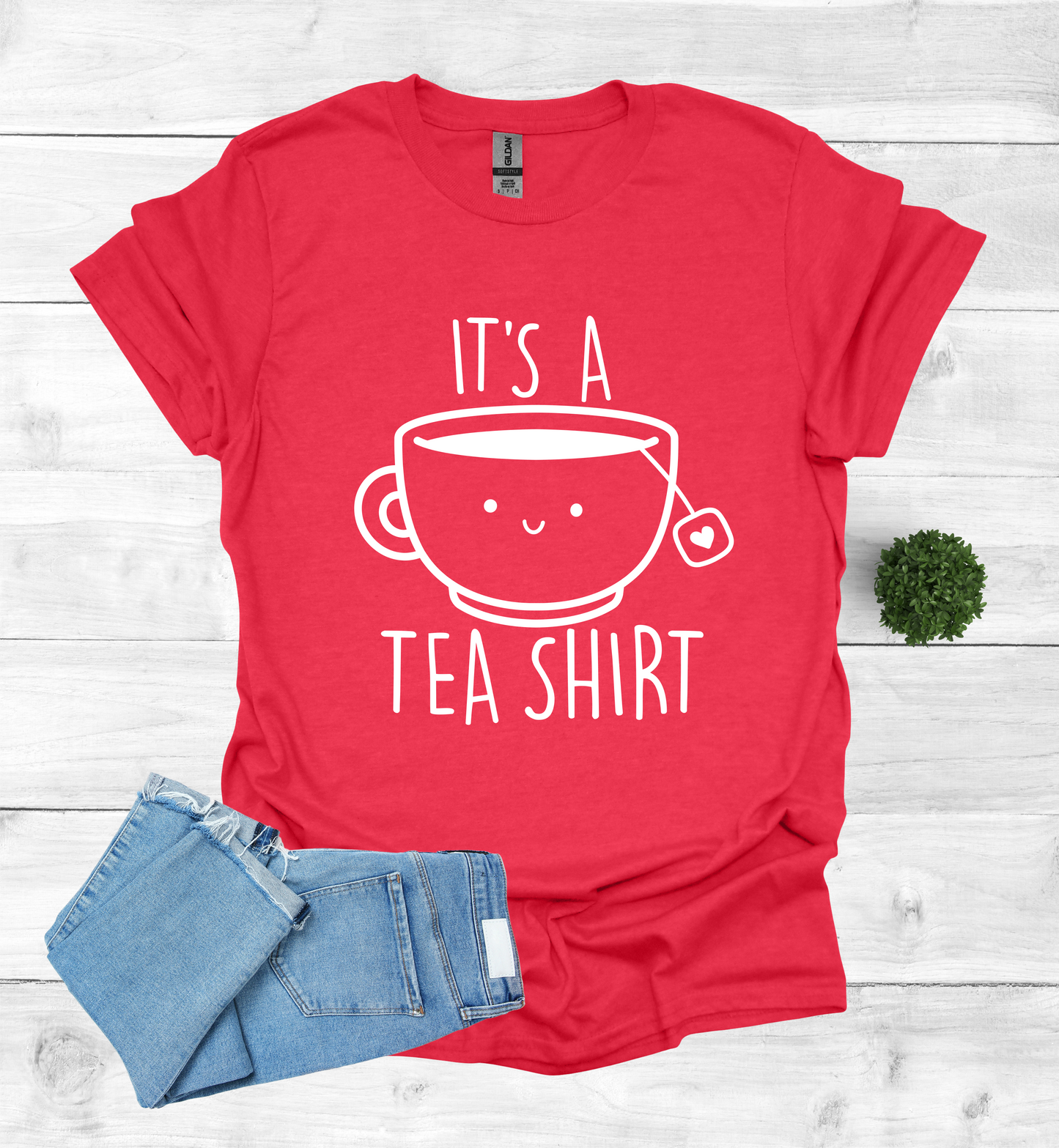 Cute It's A Tea Shirt