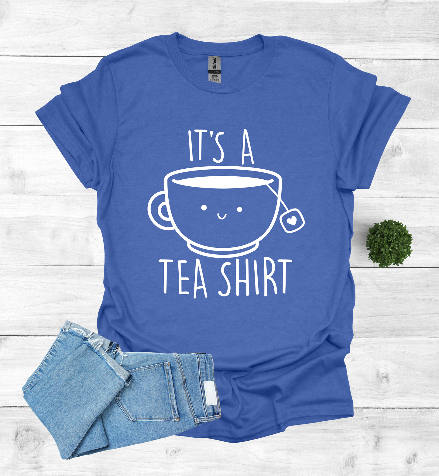 Cute It's A Tea Shirt