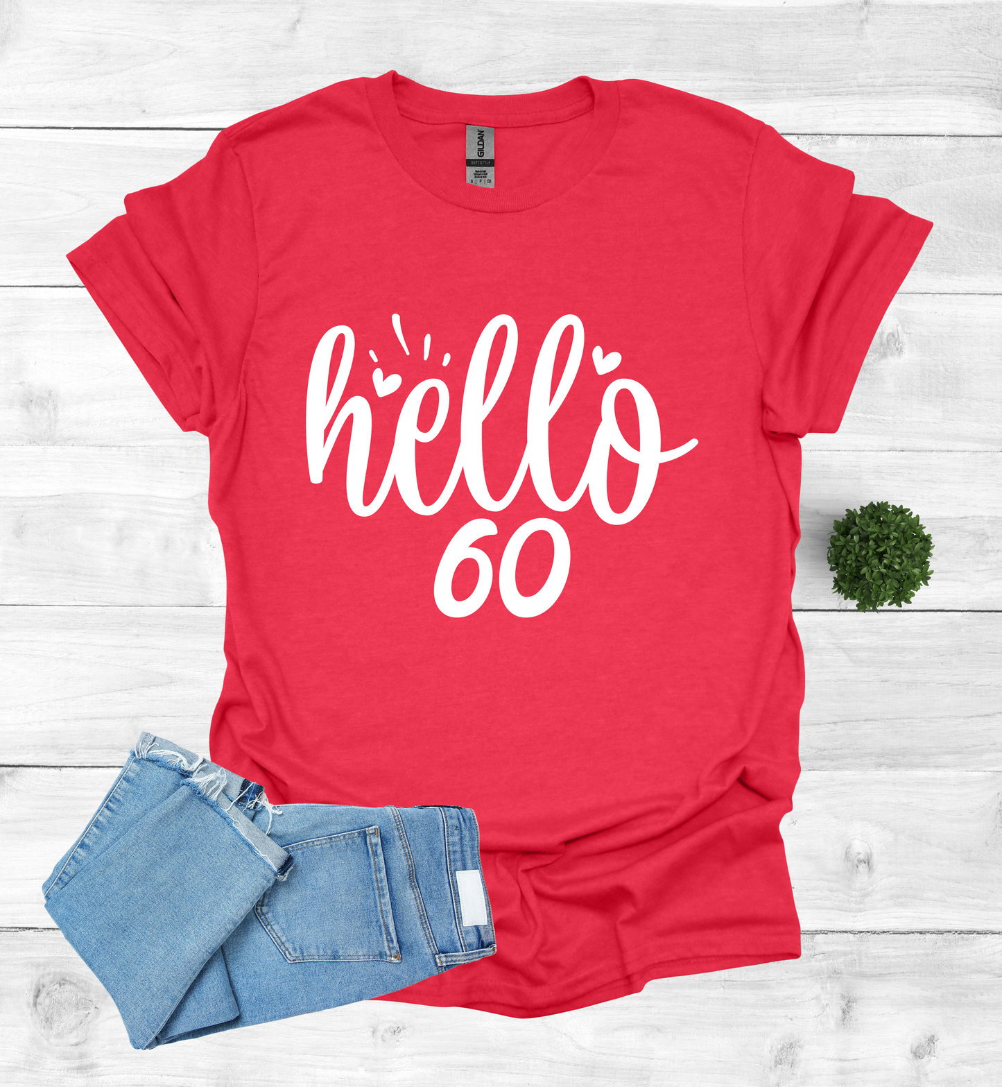 Hello 60 Birthday Shirt