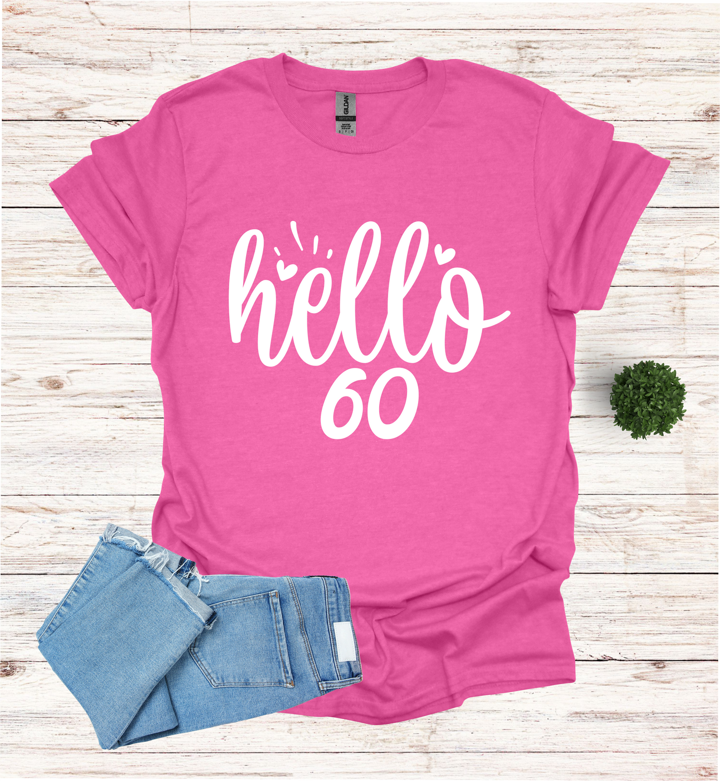 Hello 60 Birthday Shirt