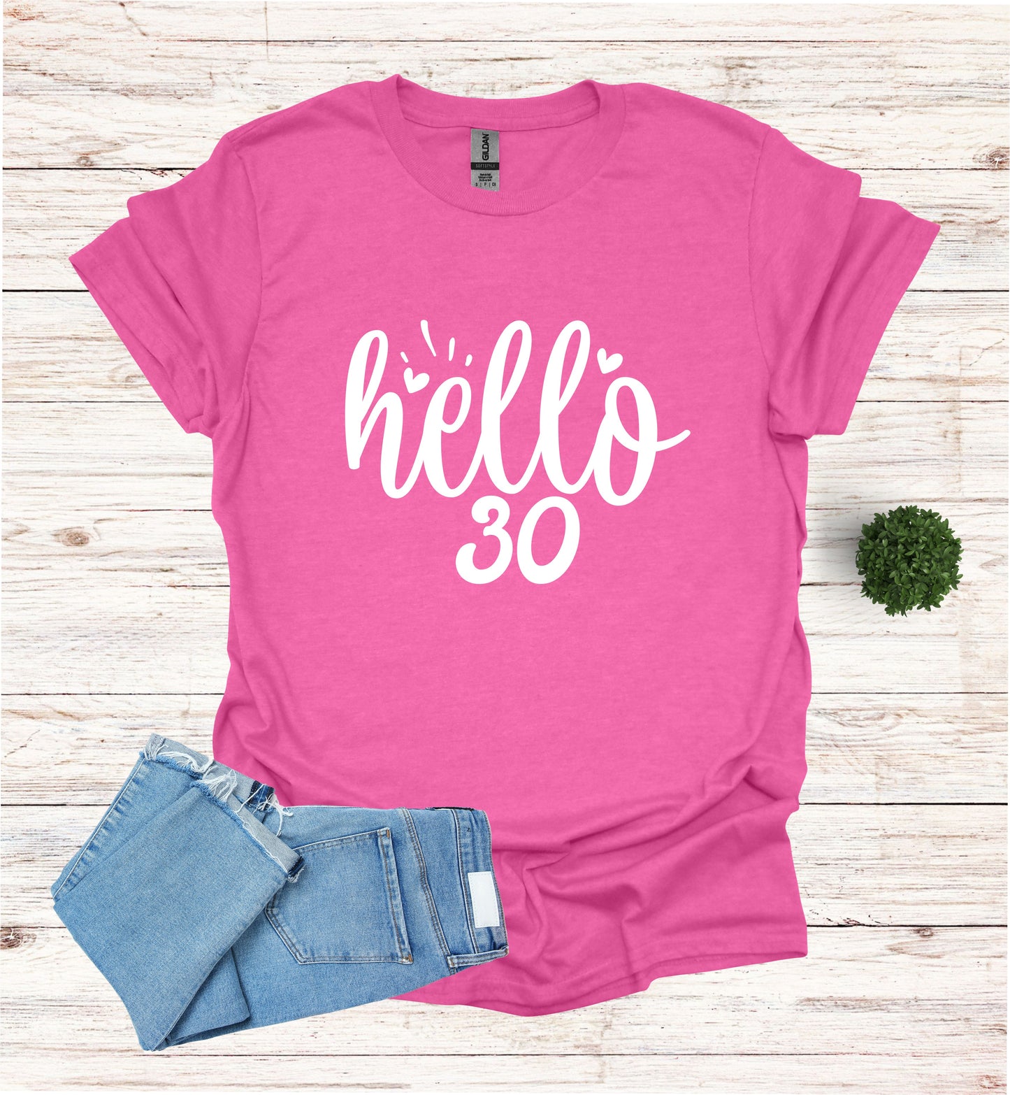 Hello 30 Birthday Shirt