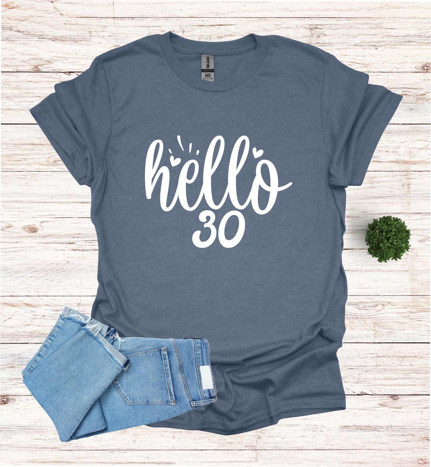 Hello 30 Birthday Shirt