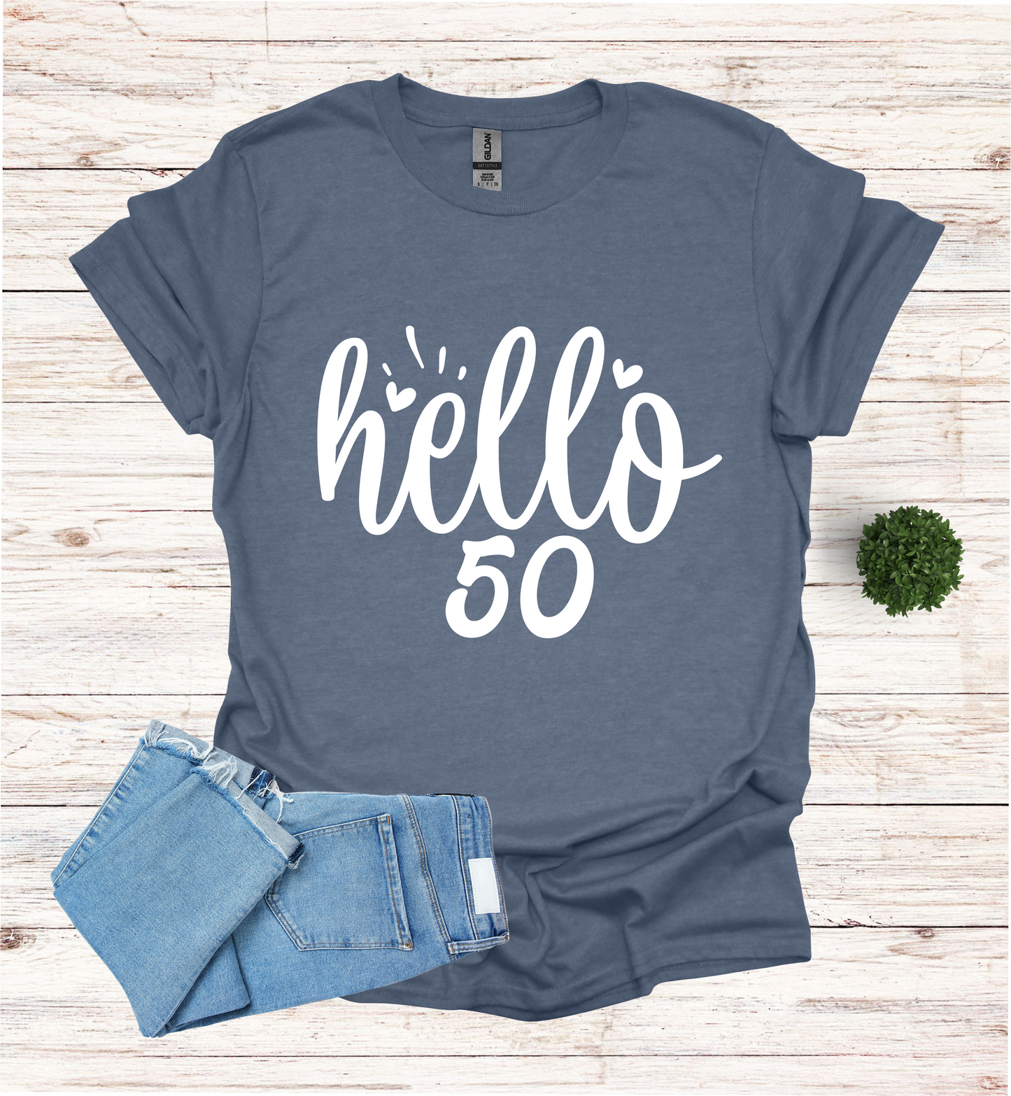 Hello 50 Birthday Shirt
