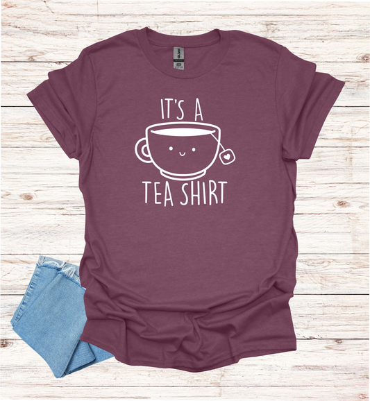 Cute It's A Tea Shirt