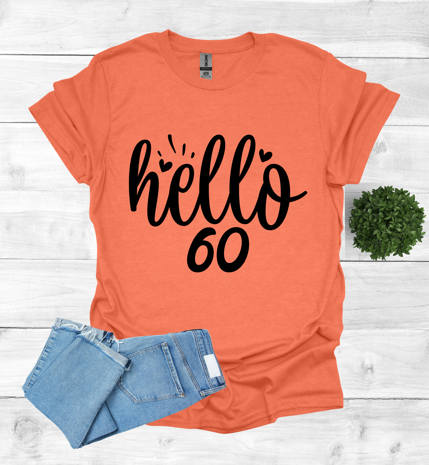 Hello 60 Birthday Shirt
