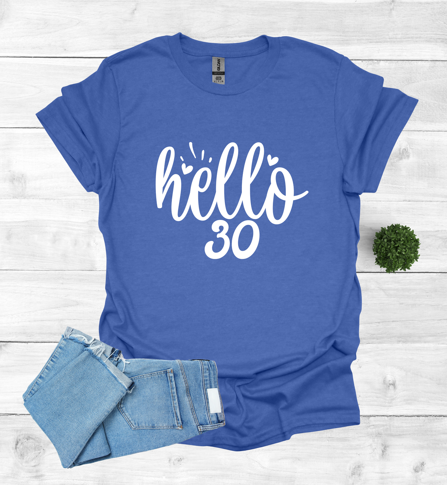 Hello 30 Birthday Shirt