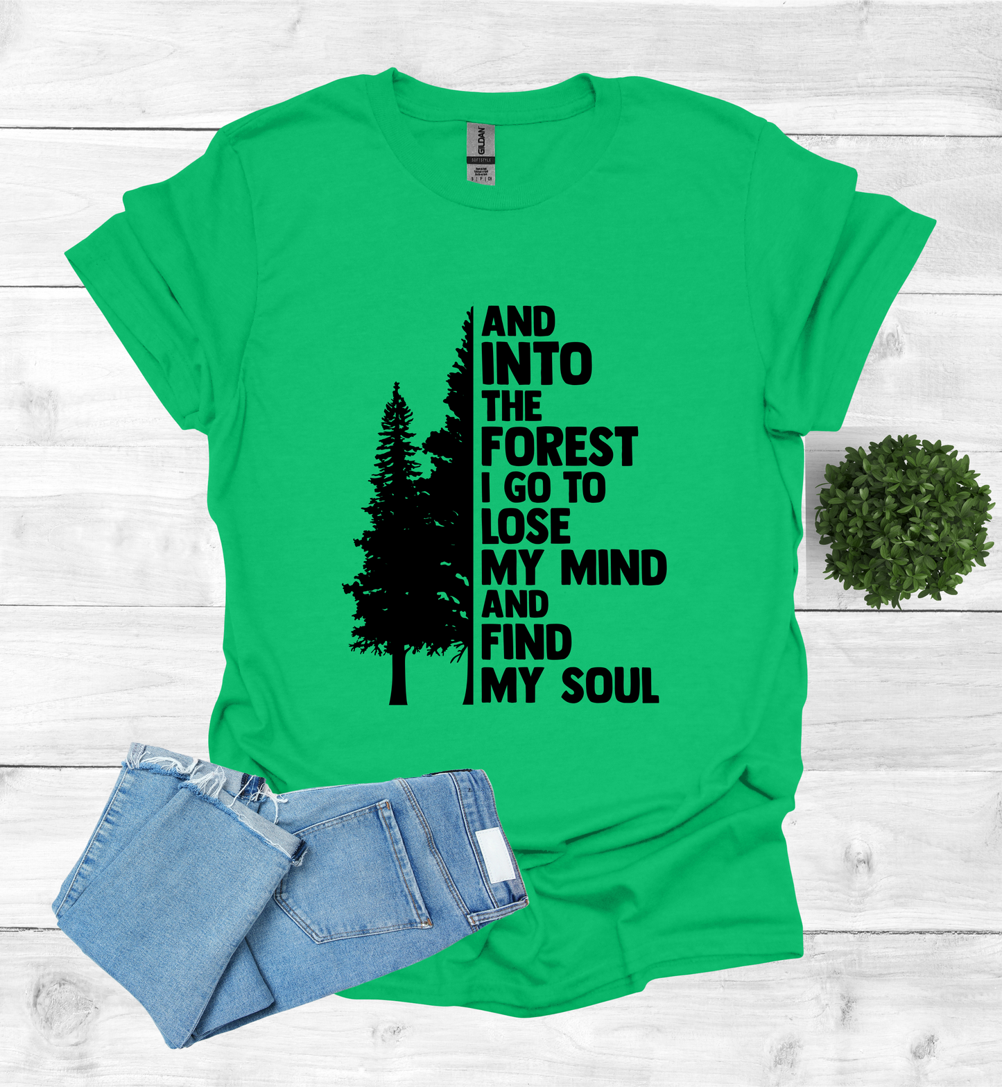 And into the Forest I Go T-Shirt
