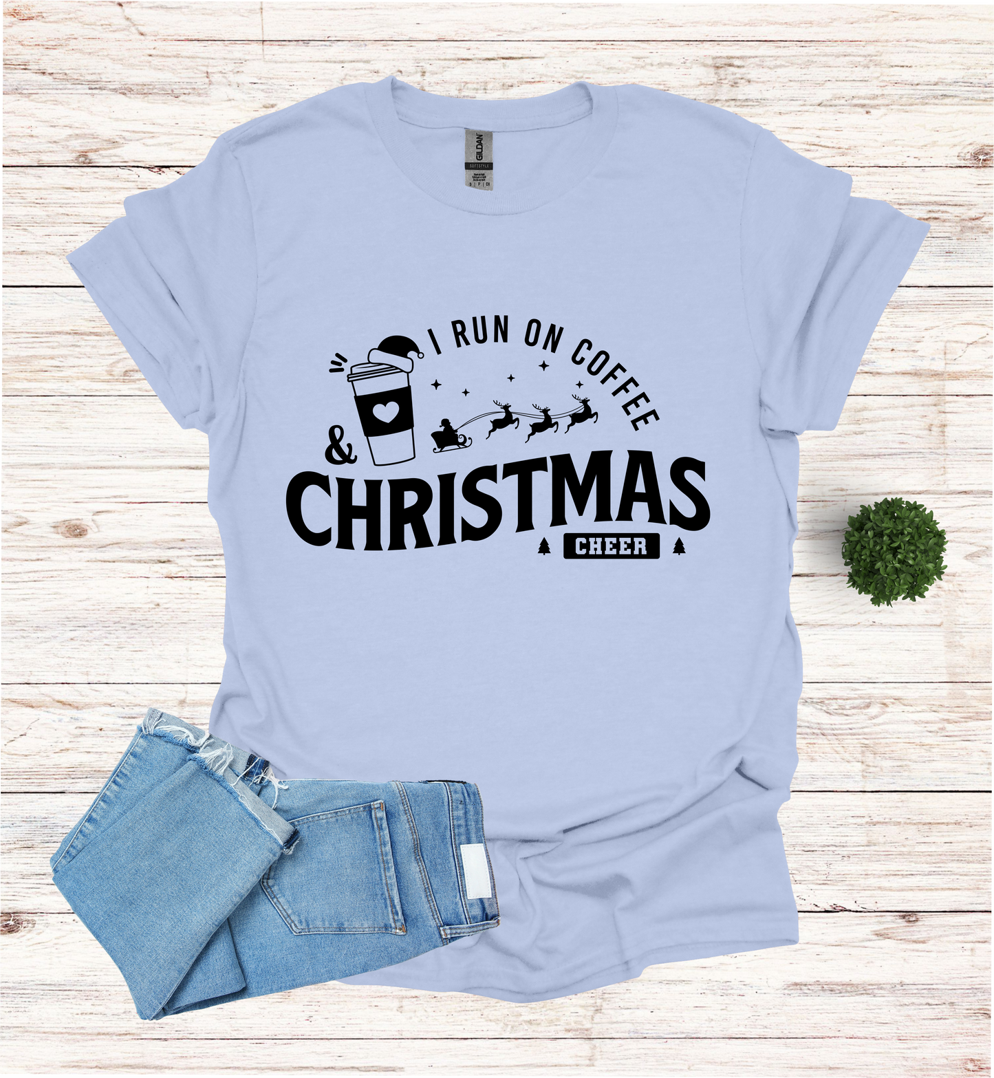 I Run on Coffee and Christmas Cheers Shirt
