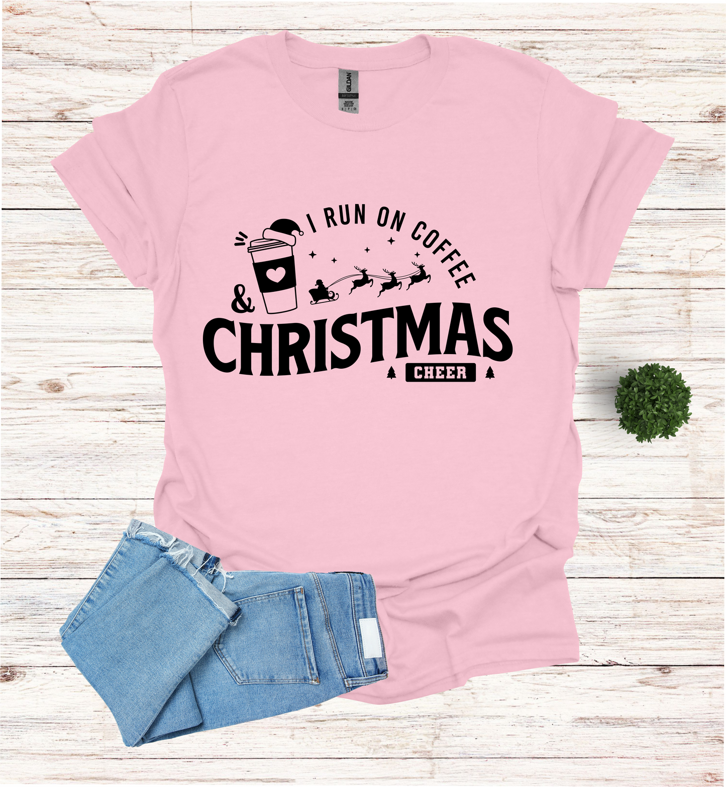 I Run on Coffee and Christmas Cheers Shirt