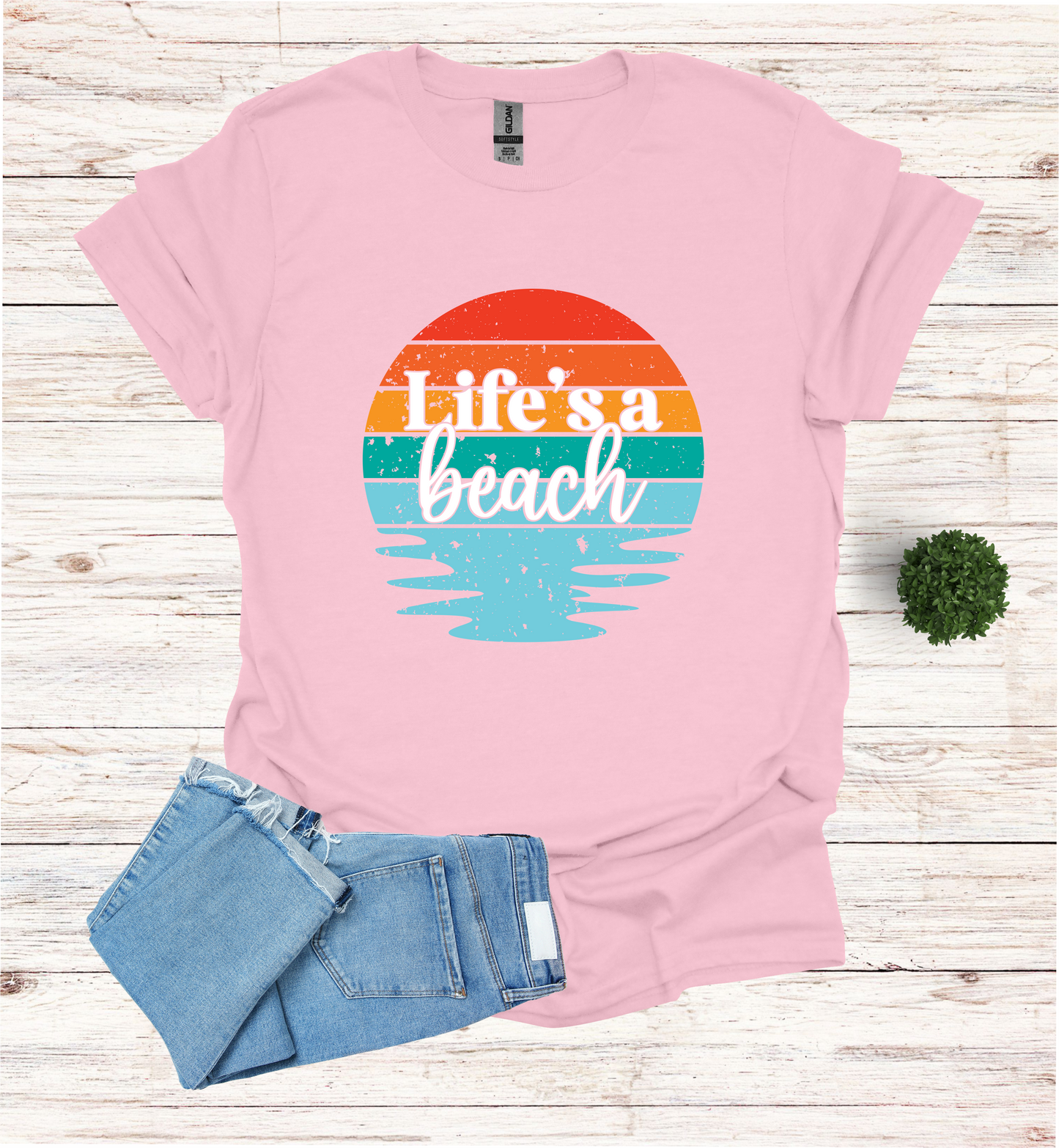 Life's A Beach Shirt