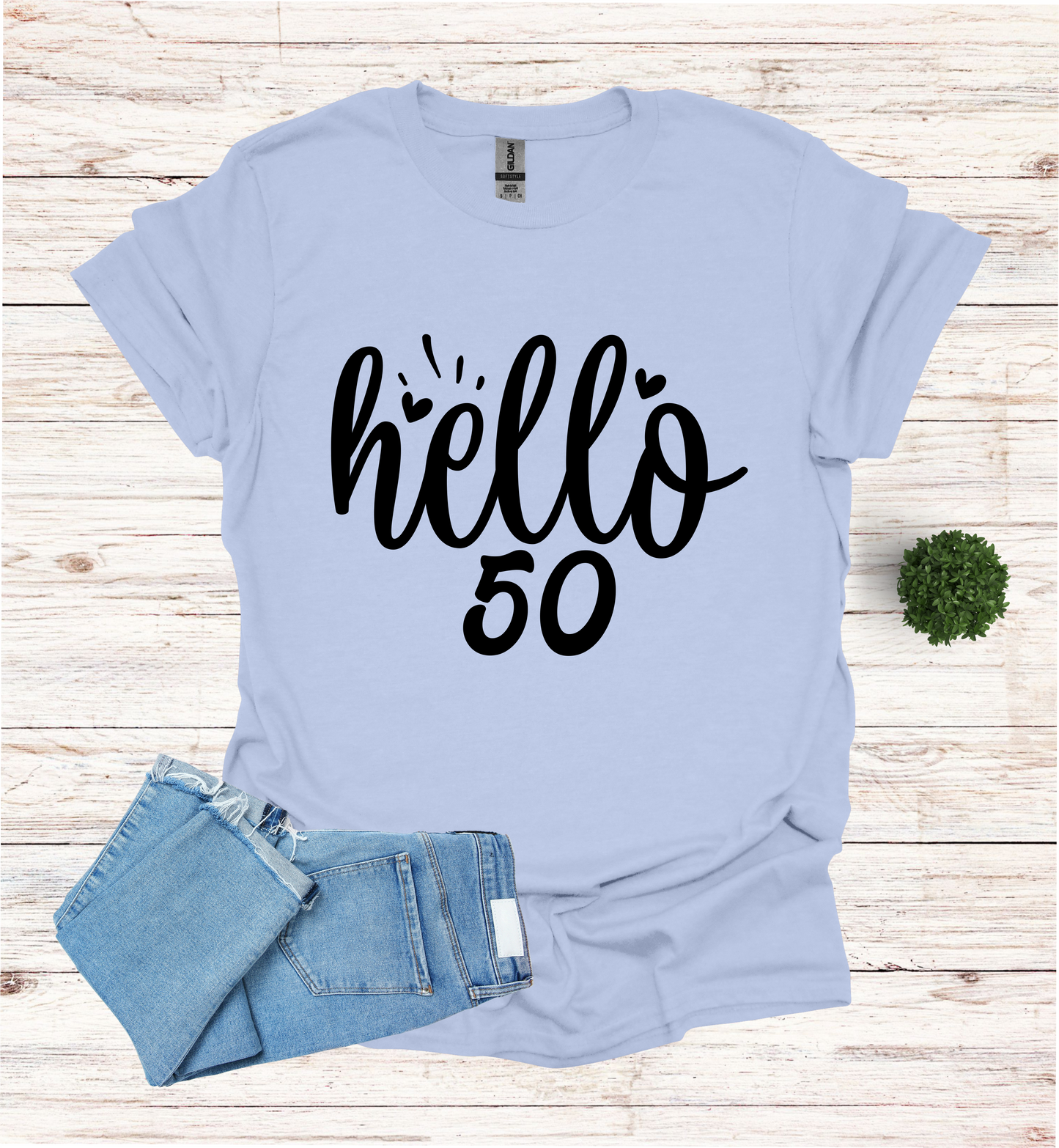 Hello 50 Birthday Shirt