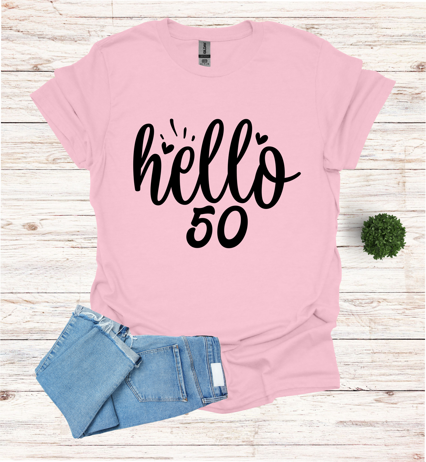 Hello 50 Birthday Shirt