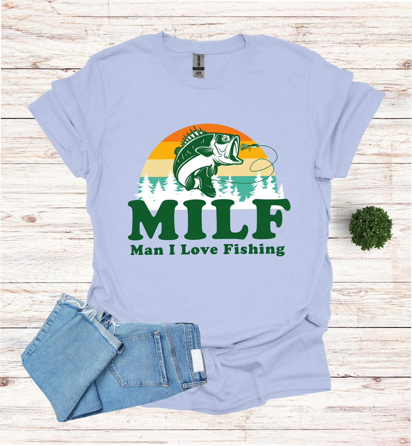 Vintage design MILF man I love fishing