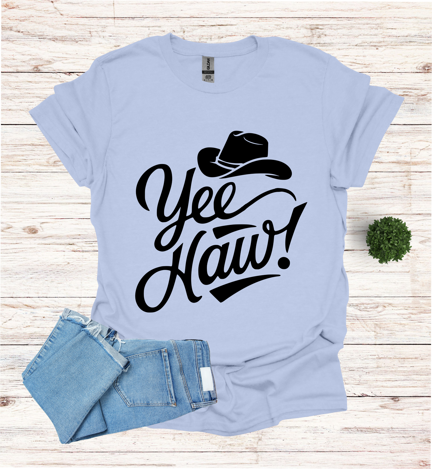 YEE HAW With A Cowboy Hat Shirt