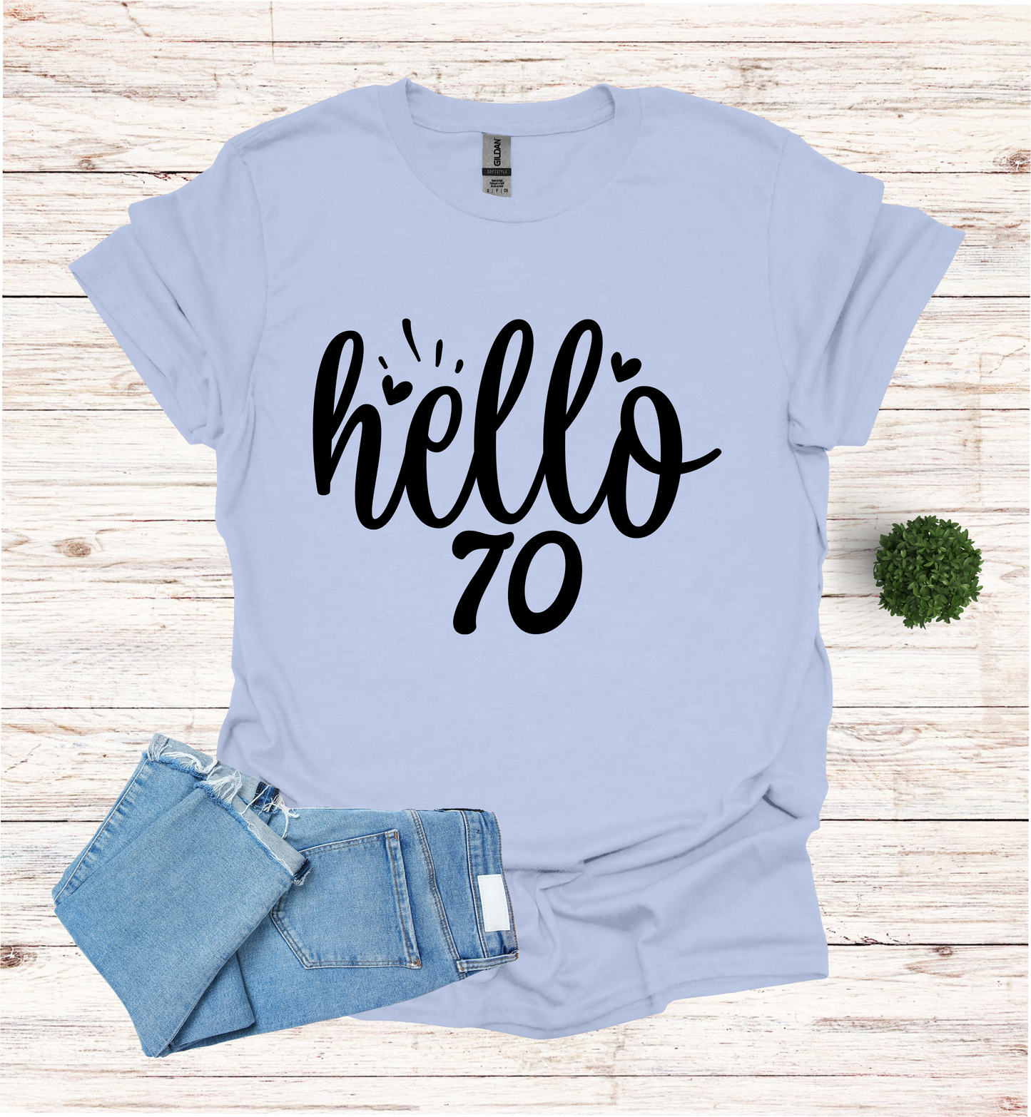 Hello 70 Birthday Shirt