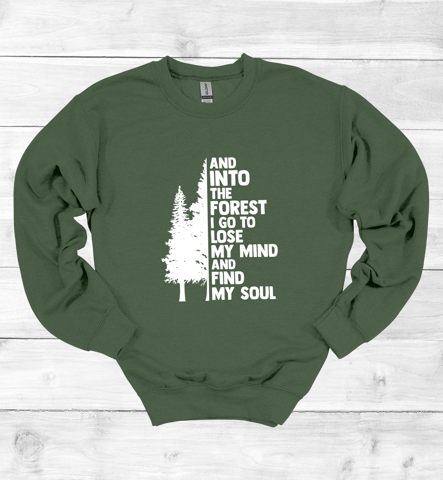 And Into The Forest I Go Crewneck Sweatshirt