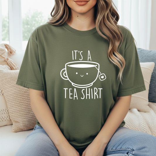 Cute It's A Tea Shirt