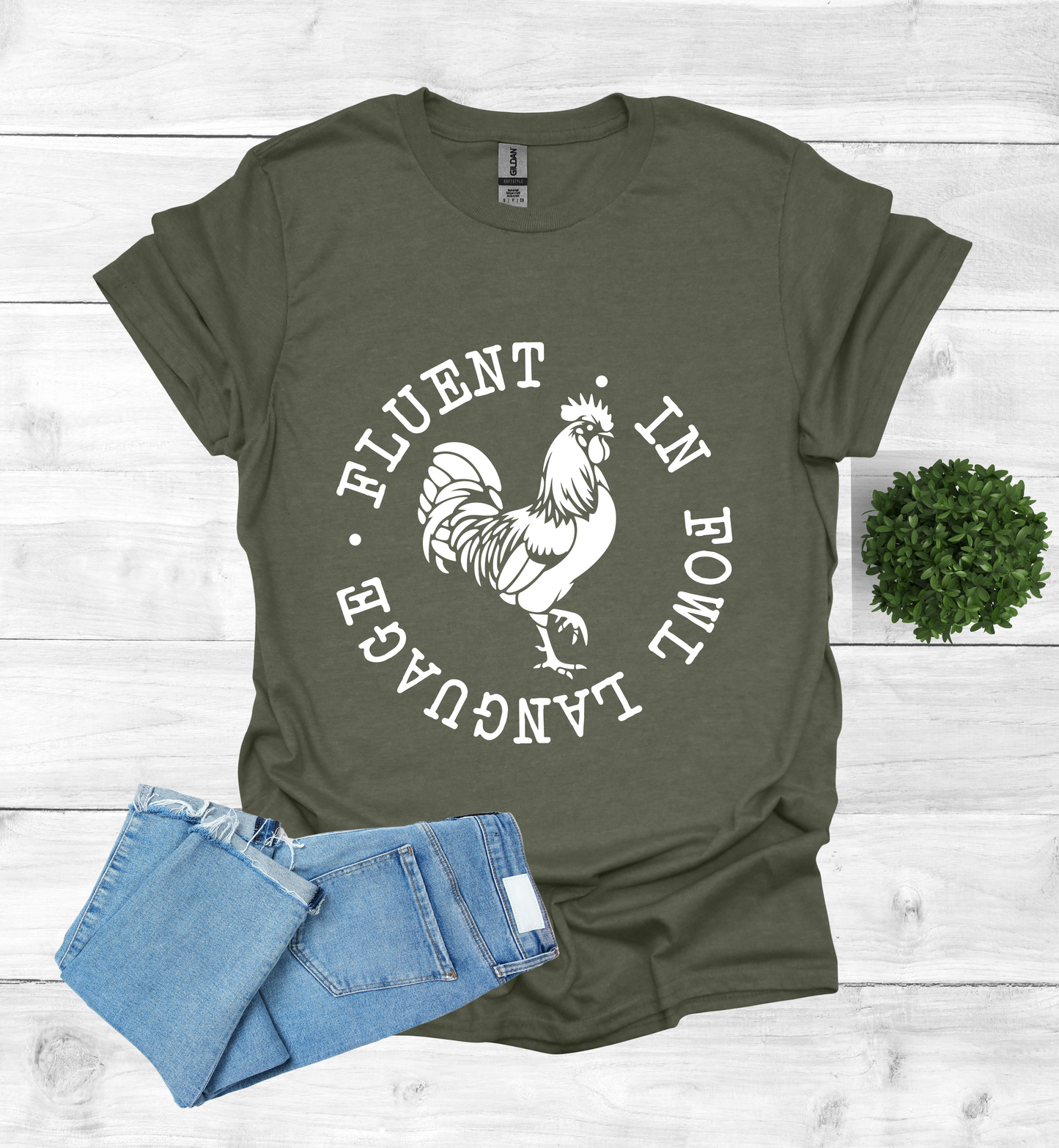 Fluent in Fowl Language T-Shirt