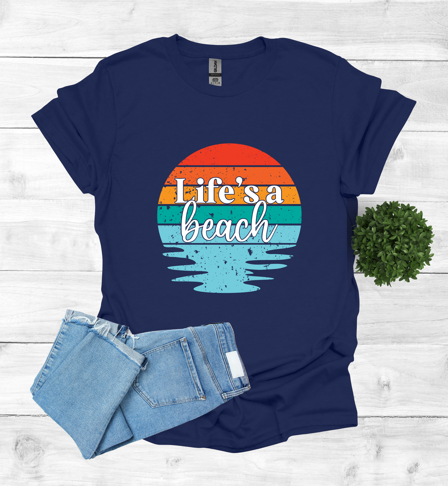 Life's A Beach Shirt