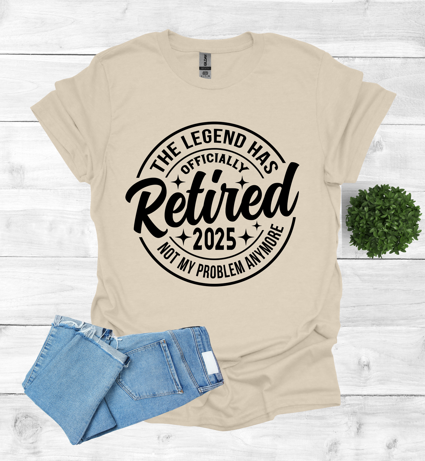 The Legend has Officially Retired not my problem anymore shirt