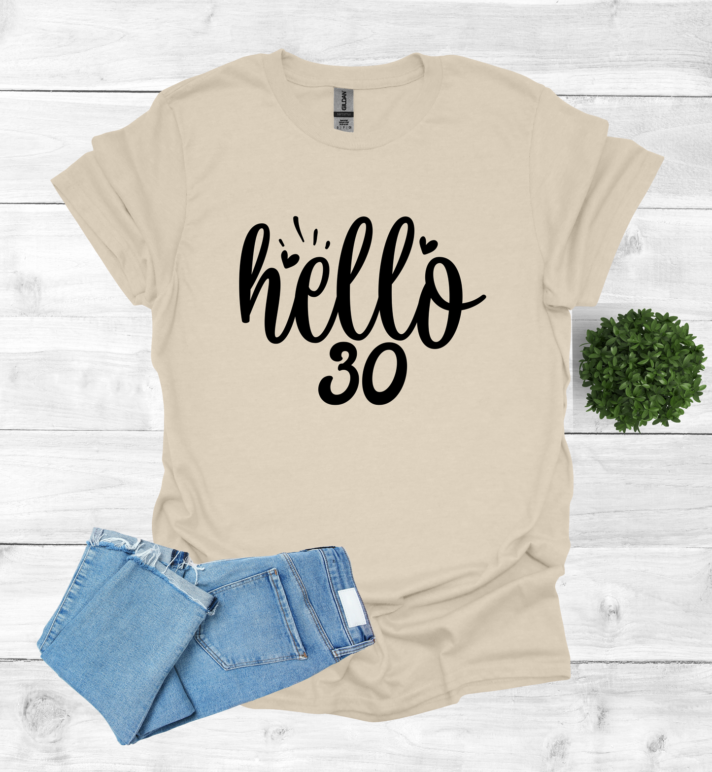 Hello 30 Birthday Shirt