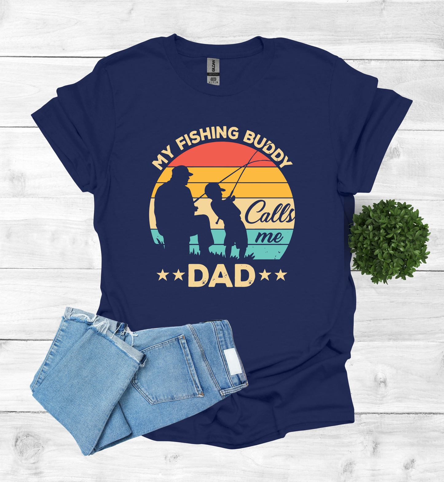 My Fishing Buddy calls me Dad T-Shirt